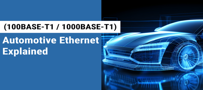 Automotive Ethernet